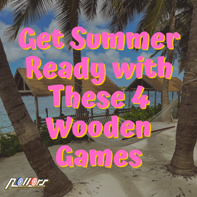 Get Summer Ready with These 4 Wooden Games
