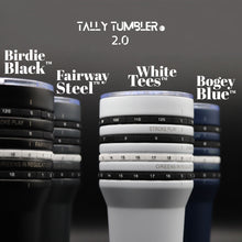 Load image into Gallery viewer, Tally Tumbler (Golf Version)