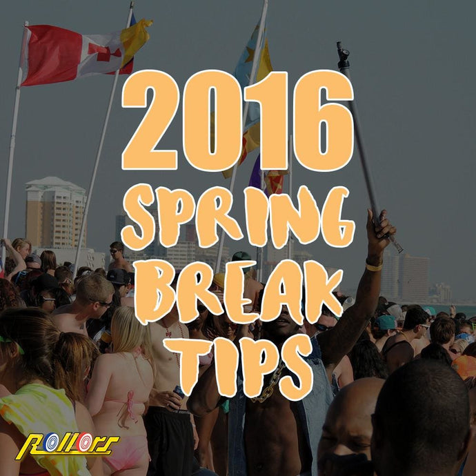 2016 Spring Break Tips