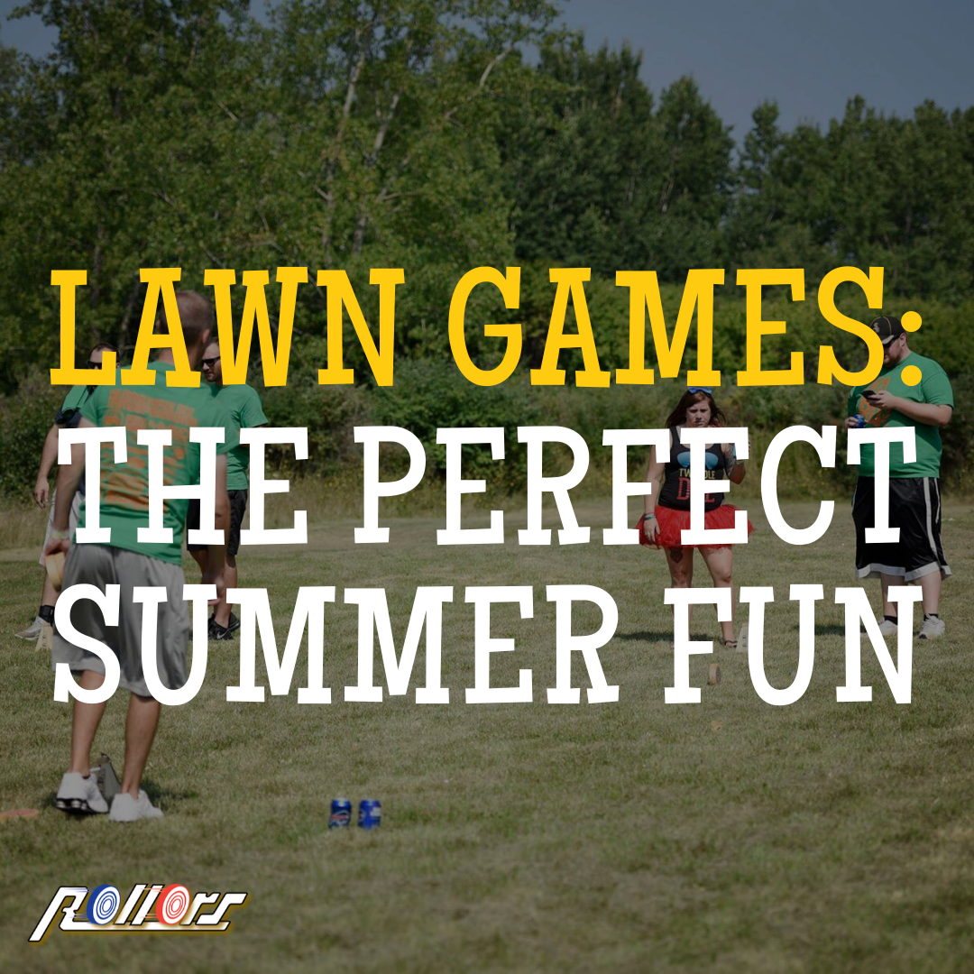 5 Games To Get Your Summer Guide to Outdoor Fun Started Rollors