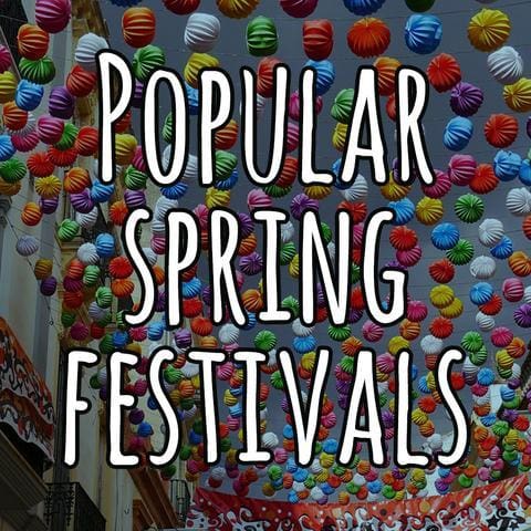 Spring Festivals You Must Visit