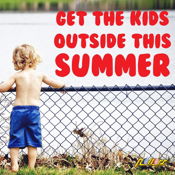 Get the Kids Outside this Summer
